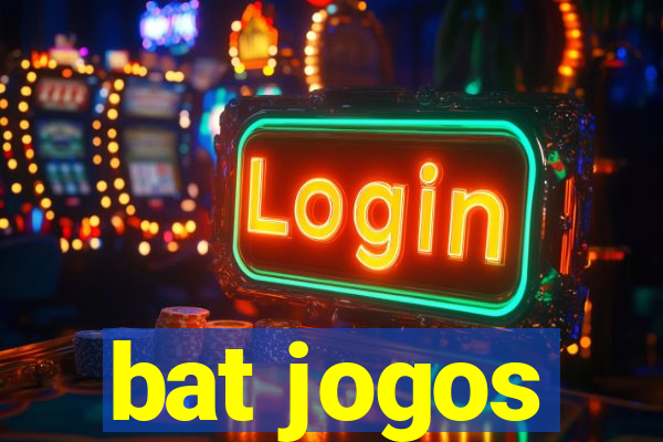 bat jogos